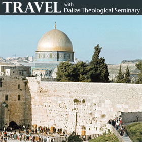 Travel with Dallas Theological Seminary